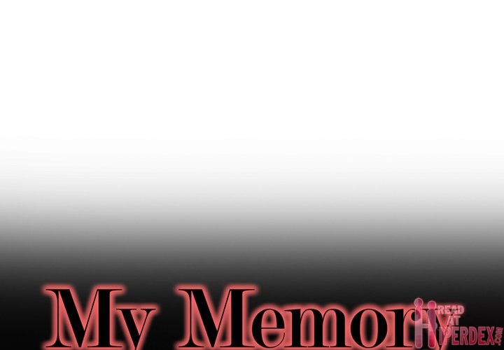 My Memory of You Chapter 18 - Page 1