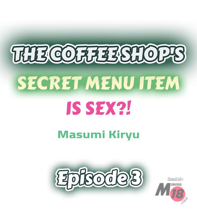 The Coffee Shop’s Secret Menu Item is Sex?! Chapter 3 - Page 1