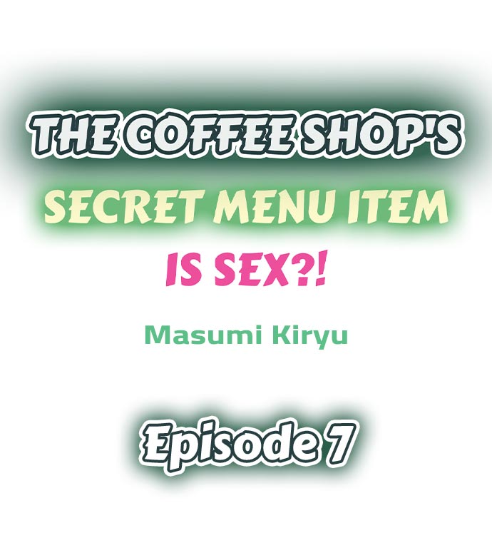 The Coffee Shop’s Secret Menu Item is Sex?! Chapter 7 - Page 1