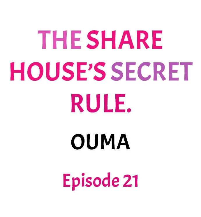 The Share House’s Secret Rule Chapter 21 - Page 1