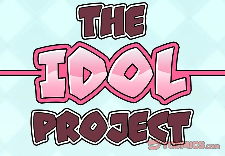 The Idol Project Chapter 10 - Page 2