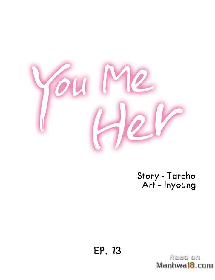 You Me Her Chapter 13 - Page 4