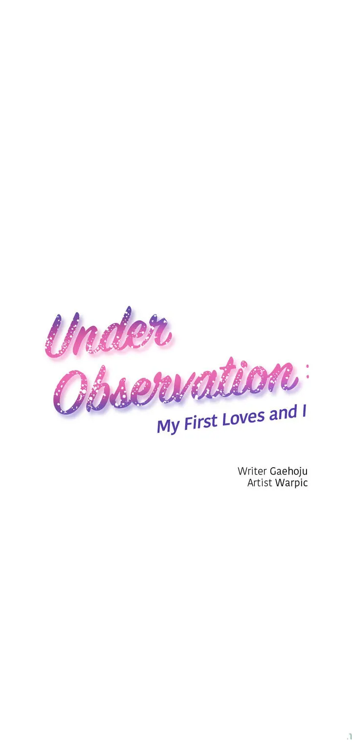 Under Observation: My First Loves and I Chapter 31 - Page 1