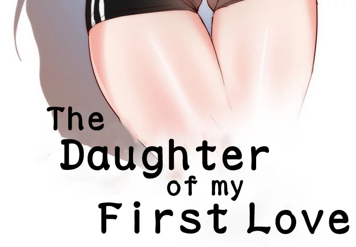 The Daughter of My First Love Chapter 13 - Page 3