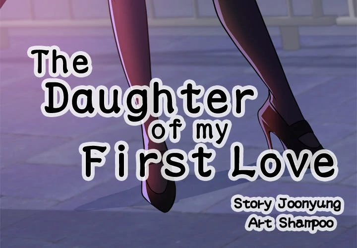 The Daughter of My First Love Chapter 41 - Page 3