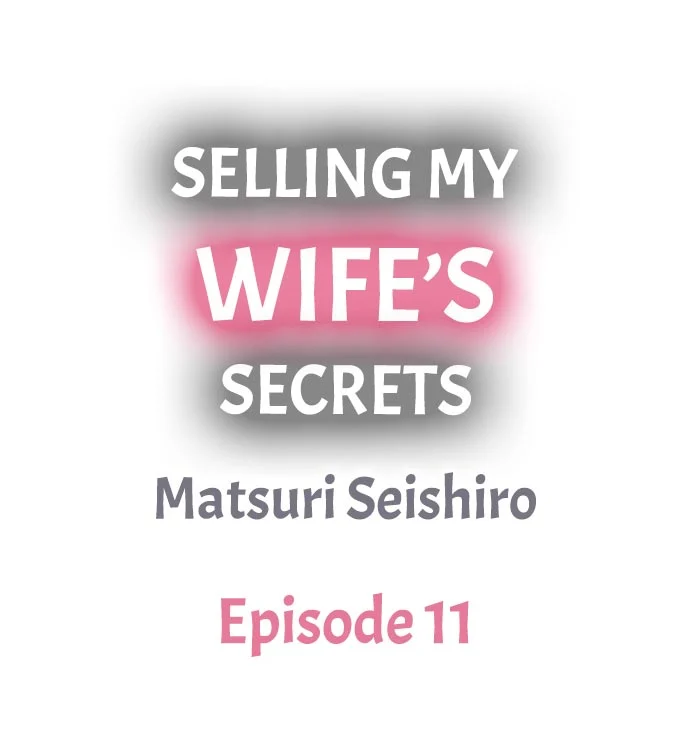 Selling My Wife’s Secrets Chapter 11 - Page 1