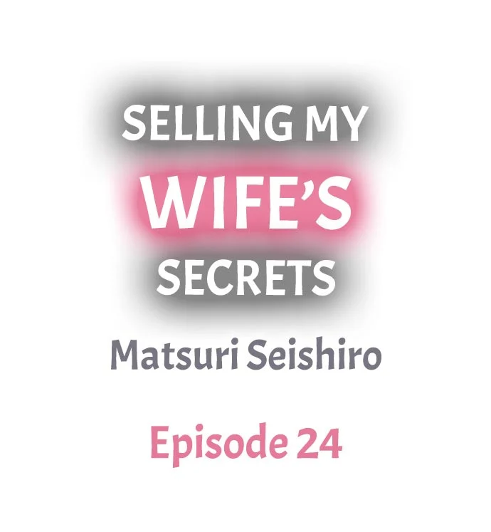 Selling My Wife’s Secrets Chapter 24 - Page 1