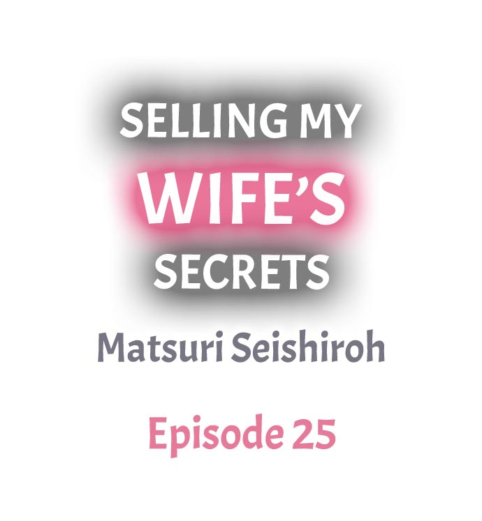 Selling My Wife’s Secrets Chapter 25 - Page 1