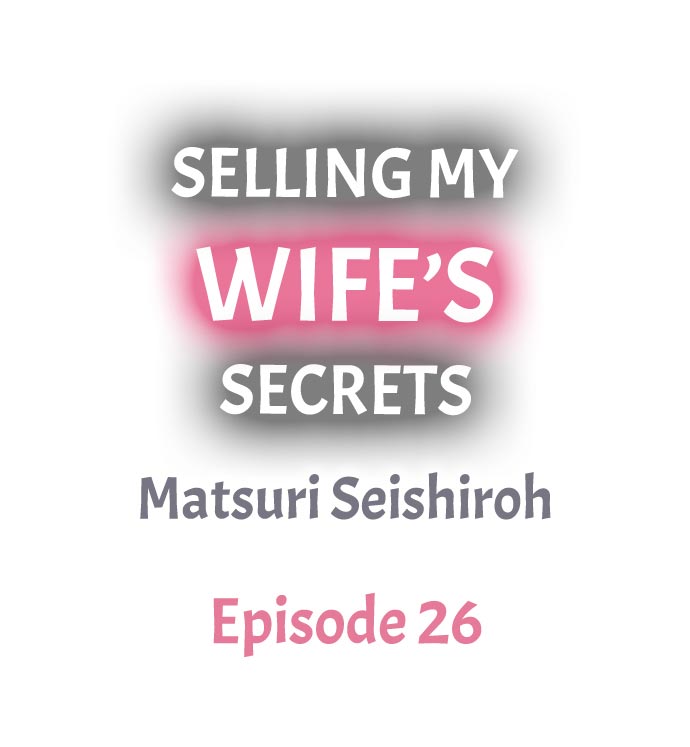 Selling My Wife’s Secrets Chapter 26 - Page 1