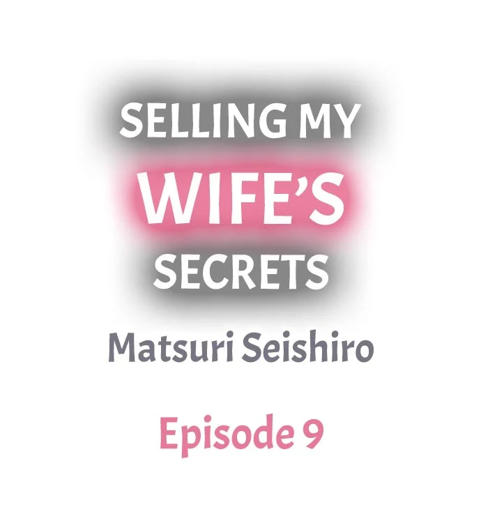 Selling My Wife’s Secrets Chapter 9 - Page 1