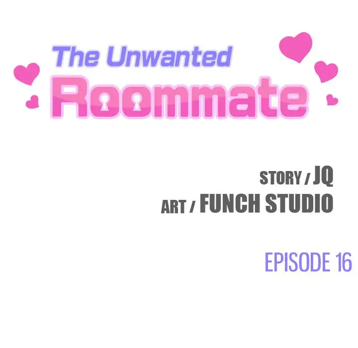 The Unwanted Roommate Chapter 16 - Page 10