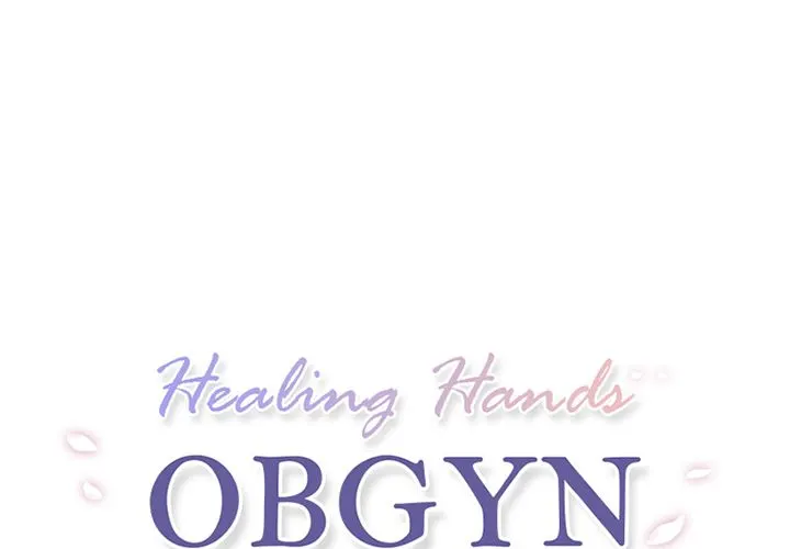 Healing Hands OBGYN Chapter 38 - Page 1