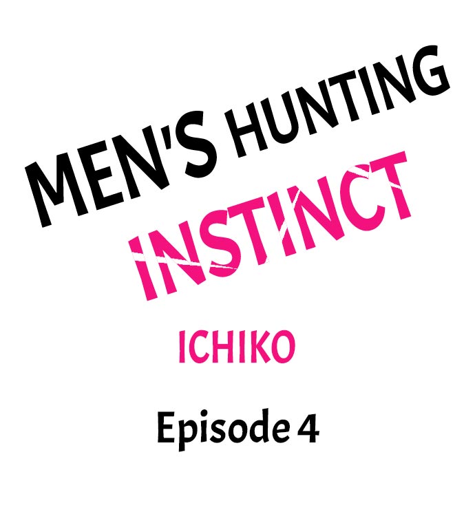 Men's Hunting Instinct Chapter 4 - Page 1