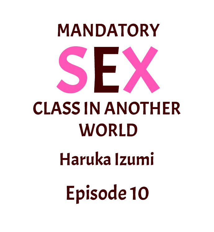 Mandatory Sex Class in Another World Chapter 10 - Page 1