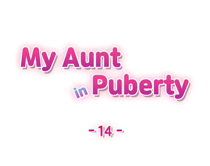 My Aunt in Puberty Chapter 14 - Page 4