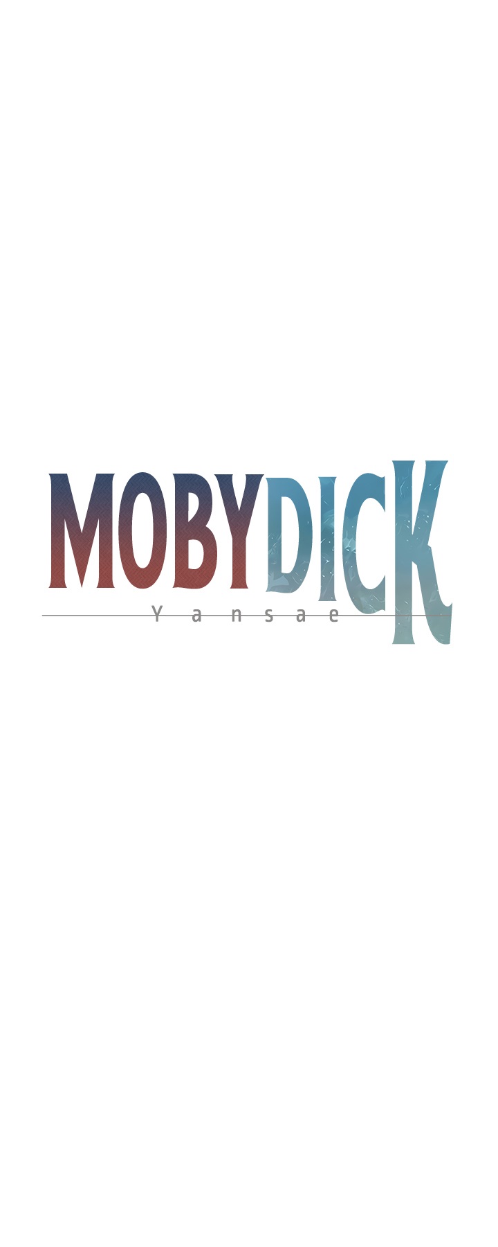 Moby Dick Raw Chapter 8 - Page 1